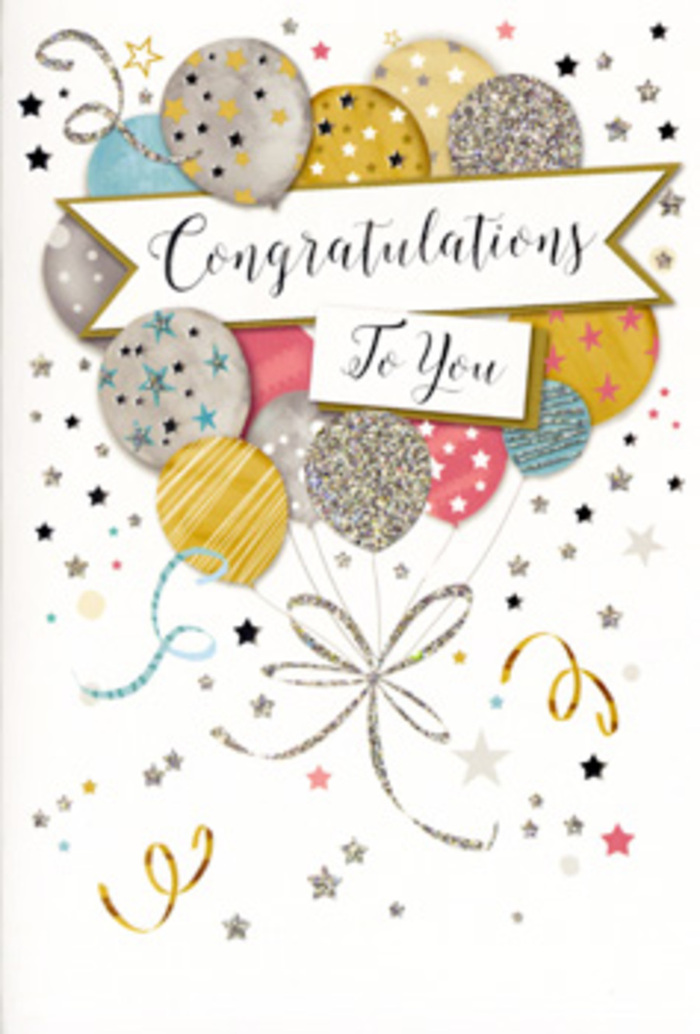 This image features a refined congratulations card, standing upright as though ready to be slipped beside a bouquet delivered to a doorstep in Kentish Town. The main illustration is a layered cluster of balloons gathered at the centre, creating a sense of depth and softness, very much like a carefully composed floral arrangement. The balloons are rendered in a gentle metallic palette: warm golds, cool silvers, champagne beige, airy sky blues, soft blush pinks, and muted greys, each balloon rounded with subtle shading that suggests a gentle glow. Some surfaces are adorned with tiny, repeating stars; others show delicate, sweeping stripes or glitter-like textures, bringing to mind the sparkle of evening lights along the high street after closing time. Slender gold and silver strings descend from each balloon, curling slightly at the ends and weaving together in a loose bundle, echoing the way a florist might gather and tie stems before adding a final bow. Stretching across the central cluster is a ribbon-shaped banner, softly curved as if drifting in mid-air, bearing the words Congratulations To You in elegant, slanted calligraphy. The lettering is stylish yet warm, with the feel of a message written thoughtfully for someone whose success truly matters. The background remains pale and understated, animated by scattered confetti dots, shimmering stars, and playful curls of ribbon that seem to dance around the balloons like laughter after a toast. The overall mood is light, polished, and deeply celebratory, making this card an ideal companion to fresh flowers headed to homes and offices around Kentish Town, whether for exam triumphs, new jobs, special promotions, or any milestone that deserves graceful acknowledgement and radiant joy.